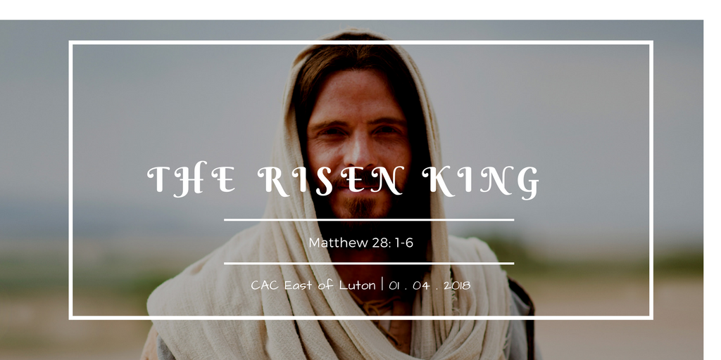 The risen King