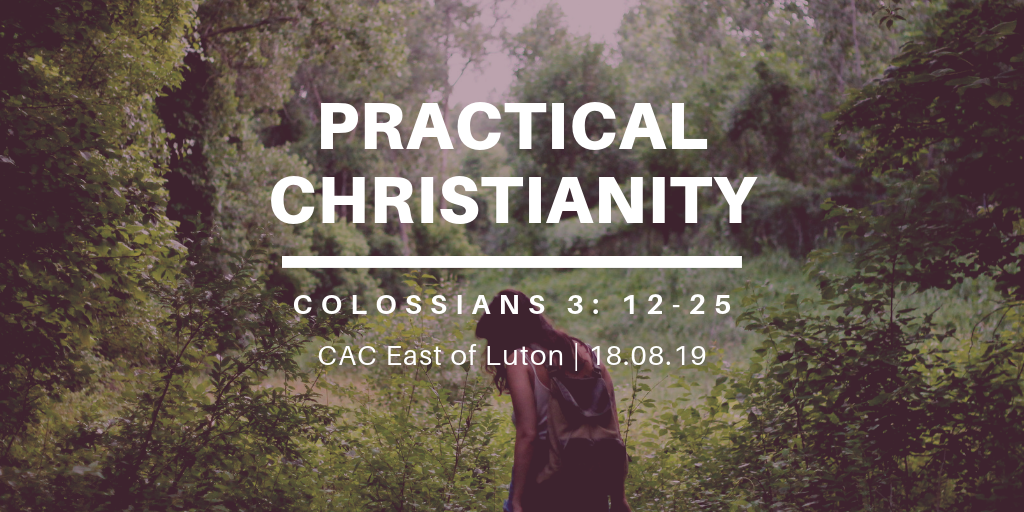 Practical Christianity (Pt2)