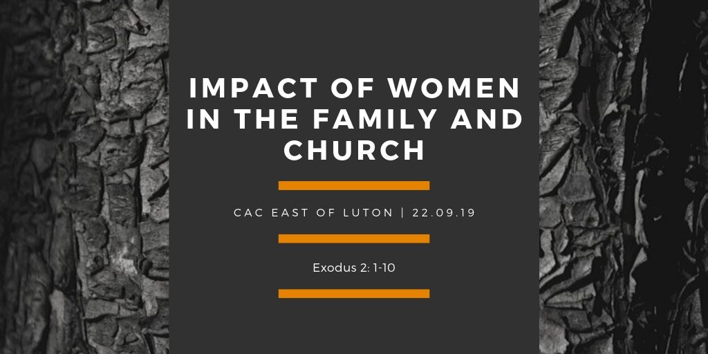 Impact of Women in Family and Church
